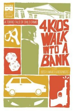 Cover of 4 Kids Walk Into A Bank TP