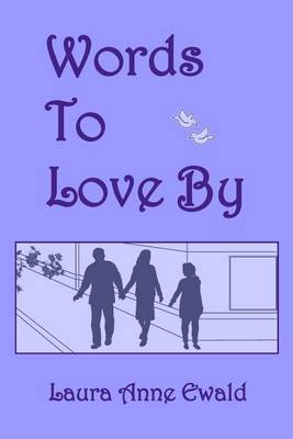 Book cover for Words To Love By