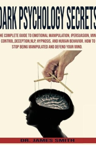 Cover of Dark Psychology Secrets