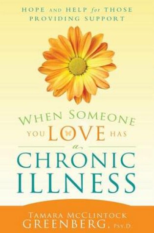 Cover of When Someone You Love Has a Chronic Illness
