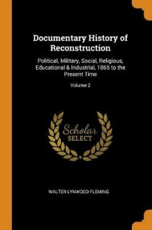 Cover of Documentary History of Reconstruction