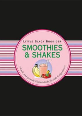 Cover of Das LBB der Smoothies & Shakes