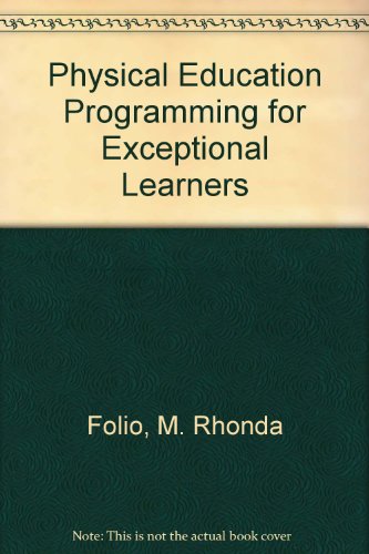 Book cover for Physical Education Programming for Exceptional Learners