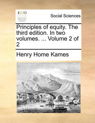 Book cover for Principles of Equity. the Third Edition. in Two Volumes. ... Volume 2 of 2