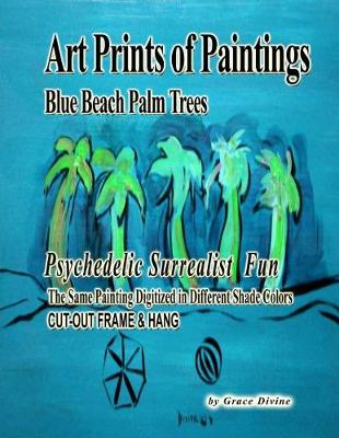 Book cover for Art Prints of Paintings Blue Beach Palm Trees