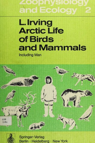 Cover of Arctic Life of Birds and Mammals, Including Man
