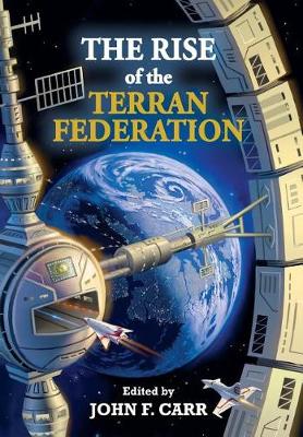 Book cover for The Rise of the Terran Federation