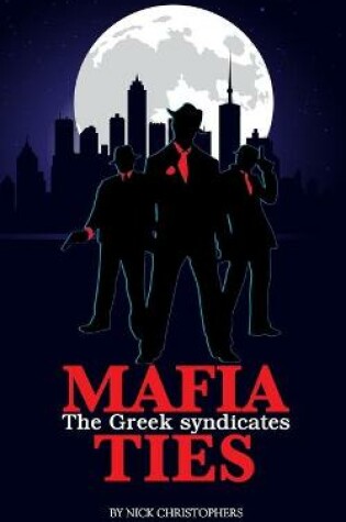 Cover of Godfathers Of The Night, In the Shadow of The Mafia