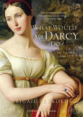 Book cover for What Would Mr. Darcy Do?