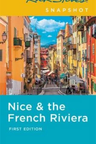 Cover of Rick Steves Snapshot Nice & the French Riviera (First Edition)