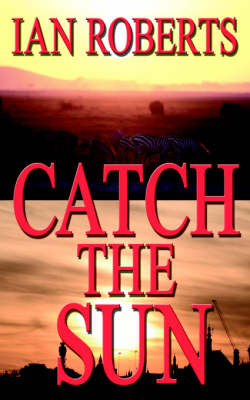 Book cover for Catch The Sun