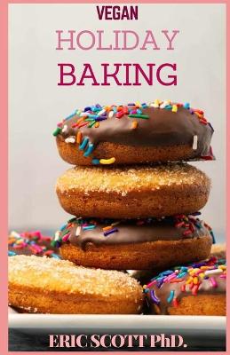Book cover for Vegan Holiday Baking
