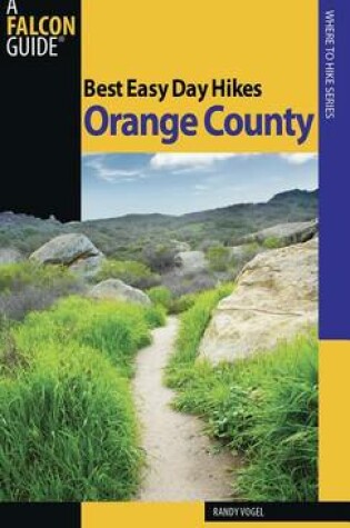 Cover of Best Easy Day Hikes Orange County