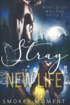 Book cover for Stray 2 New Life