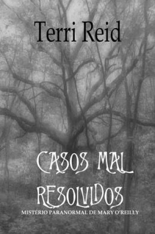 Cover of Casos Mal Resolvidos