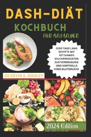 Cover of Dash-Di�t-Kochbuch F�r Anf�nger