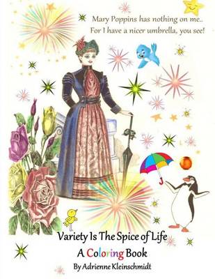 Book cover for Variety Is The Spice of Life A Coloring Book