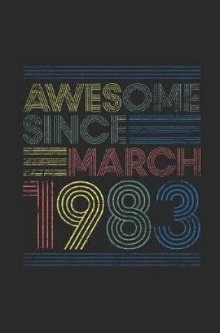 Cover of Awesome Since March 1983