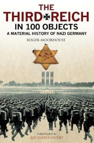 Cover of The Third Reich in 100 Objects