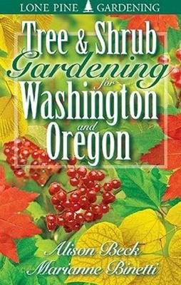 Book cover for Tree and Shrub Gardening for Washington and Oregon