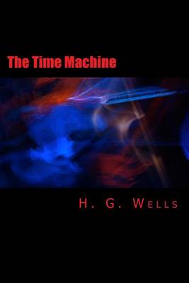 Book cover for The Time Machine [Large Print Edition]