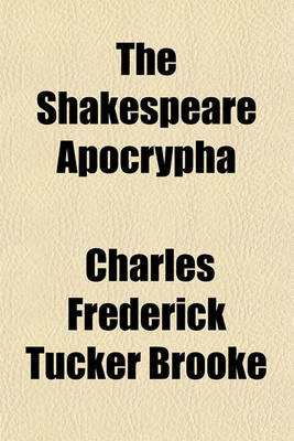 Book cover for The Shakespeare Apocrypha