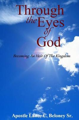 Cover of Through The Eyes Of God;