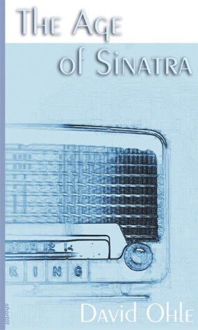 Book cover for The Age Of Sinatra