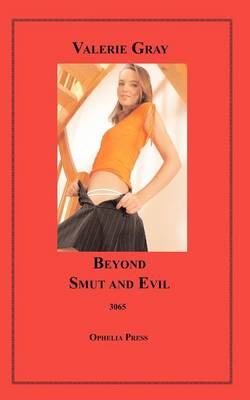 Book cover for Beyond Smut and Evil
