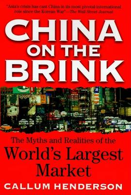 Book cover for China on the Brink: The Myths & Realities of the World's Largest Market