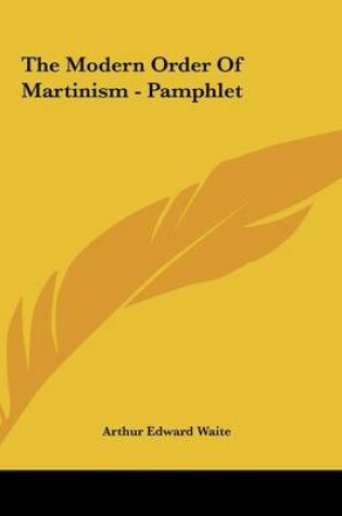 Cover of The Modern Order of Martinism - Pamphlet