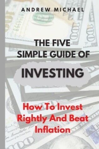 Cover of The five simple guide to investing