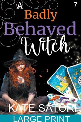 Cover of A Badly Behaved Witch