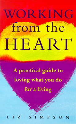 Book cover for Working from the Heart