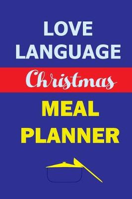 Book cover for Love Language Christmas Meal Planner