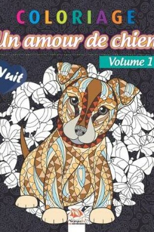 Cover of Coloriage - Amour de chien Volume 1 - Nuit