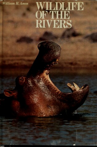 Cover of Wildlife of the Rivers