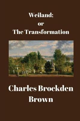 Book cover for Weiland; Or the Transformation