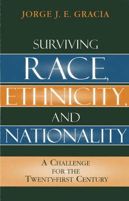 Book cover for Surviving Race, Ethnicity, and Nationality