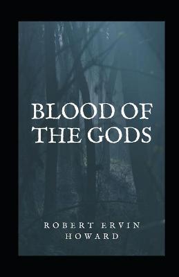 Book cover for Blood of the Gods Illustrated