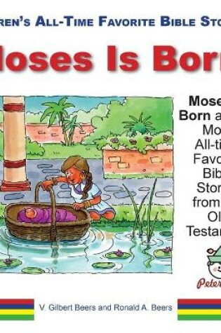 Cover of Moses Is Born