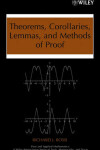 Book cover for Theorems, Corollaries, Lemmas, and Methods of Proof