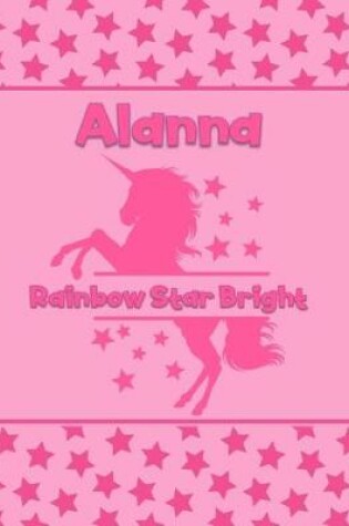 Cover of Alanna Rainbow Star Bright