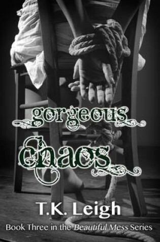 Cover of Gorgeous Chaos
