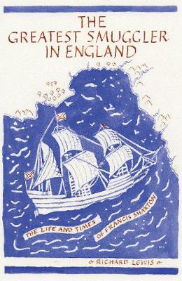 Book cover for The Greatest Smuggler in England