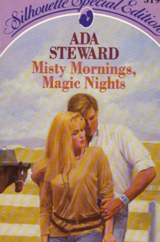 Cover of Misty Mornings, Magic Nights