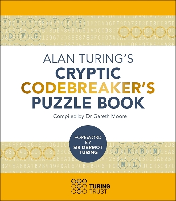 Book cover for Alan Turing's Cryptic Codebreaker's Puzzle Book