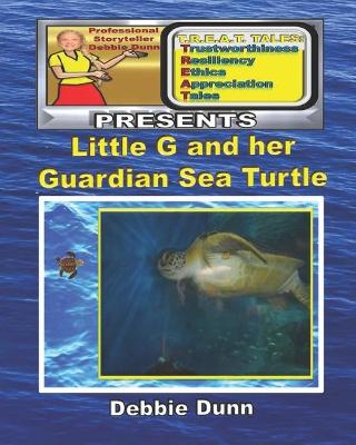 Book cover for Little G and her Guardian Sea Turtle