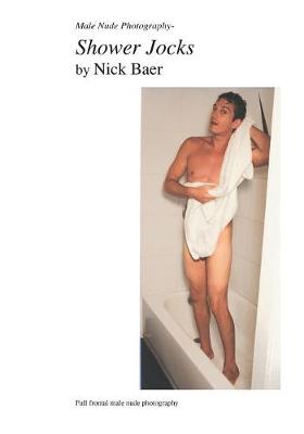 Book cover for Male Nude Photography- Shower Jocks