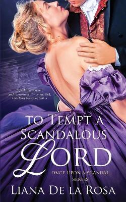 Book cover for To Tempt A Scandalous Lord